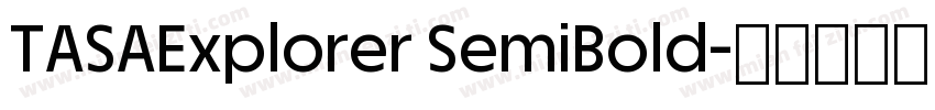 TASAExplorer SemiBold字体转换
